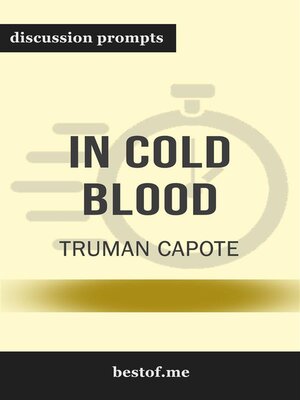 cover image of Summary--"In Cold Blood" by Truman Capote | Discussion Prompts